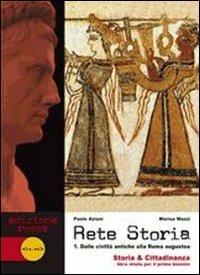 Rete storia. Ediz. rossa. Con DVD-ROM. Con espansione online. Vol. 2: Dall'impero romano all'anno Mille. - Paolo Aziani, Marisa Mazzi - Libro Clio 2011 | Libraccio.it