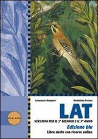 Lat versioni. Ediz. blu. - Anna M. Mampieri, Maddalena Pessina, Mandini - Libro Clio 2011 | Libraccio.it