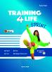 Training4life sprint. Per le Scuole superiori. - Paola Pajni - Libro Clio 2024 | Libraccio.it