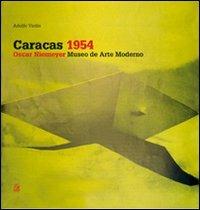 Caracas 1954. Oscar Niemeyer, Museo de Arte Moderno - Adolfo Virdis - Libro CLEAN 2009, Quadri | Libraccio.it