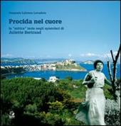 Procida nel cuore. La «mitica» isola negli epistolari di Juliette Bertrand