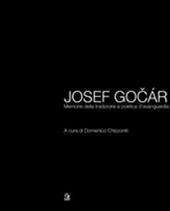 Josef Gocár. Memoria della tradizione e poetica d'avanguardia