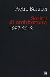 Scritti di architettura 1987-2012