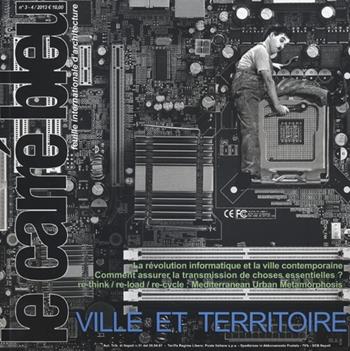 Le carré bleu (2013) vol. 3-4. Ville e territoire. Ediz. multilingue  - Libro CLEAN 2014 | Libraccio.it