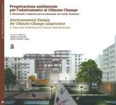 Progettazione ambientale per l'adattamento al climate change. Ediz. italiana e inglese. Vol. 2: Strumenti e indirizzi per la riduzione dei rischi climatici.