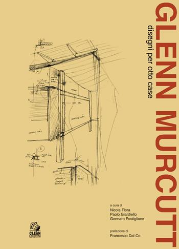 Glenn Murcutt. Disegni per otto case  - Libro CLEAN 2026, Architettura/Progetti | Libraccio.it