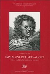 Immagini del selvaggio. Mito e realtà nel primitivo europeo