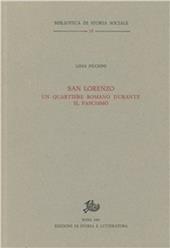 San Lorenzo. Un quartiere romano durante il fascismo