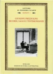 Giuseppe Prezzolini. Ricordi, saggi e testimonianze