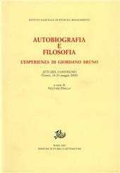 Autobiografia e filosofia. L'esperienza di Giordano Bruno