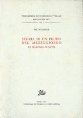Storia di un feudo del Mezzogiorno. La baronia di Novi