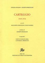 Carteggio (1919-1976). In appendice: scritti su Renato Serra di Angelini e Prezzolini