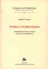 Storia e storiografia. Approssimazioni per lo studio dell'età contemporanea