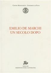 Emilio De Marchi un secolo dopo. In appendice: Emilio De Marchi (1851-1901). Documenti, immagini, manoscritti