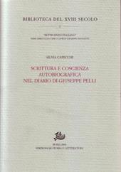 Scrittura e coscienza autobiografica nel diario di Giuseppe Pelli