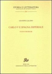 Carlo V e Spagna imperiale. Studi e ricerche