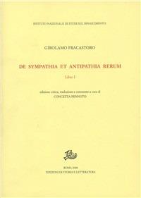 De sympathia et antipathia rerum. Liber 1 - Girolamo Fracastoro - Libro Edizioni di Storia e Letteratura 2008, Studi e testi del Rinascimento europeo | Libraccio.it