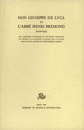 Don Giuseppe De Luca et l'abbé Henri Bremond (1929-1933). De «l'historie littéraire du sentiment religieux en France» à l'«archivio itliano per la storia della pietà