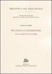 Fra lingua e letteratura. Da Algarotti ad Alfieri