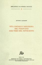 Vita sociale e religiosa nel padovano agli inizi del Novecento