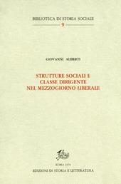 Strutture sociali e classe dirigente nel Mezzogiorno liberale