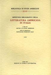 Repertorio bibliografico della letteratura americana in Italia. 1945-1949