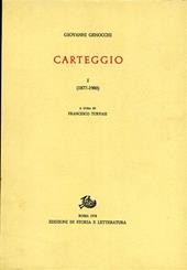 Carteggio. Vol. 1: 1877-1900