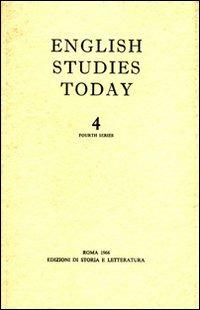 English studies today. Vol. 4  - Libro Edizioni di Storia e Letteratura 1966, Opere varie | Libraccio.it