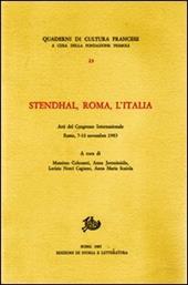 Stendhal, Roma, l'Italia. Atti del Congresso internazionale (Roma, 7-10 novembre 1983)