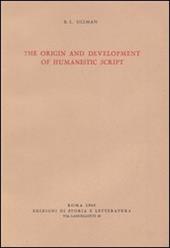 The origin and development of humanistic script