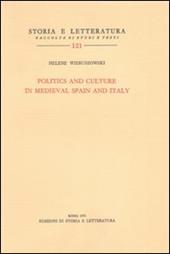 Politics and culture in medieval Spain and Italy