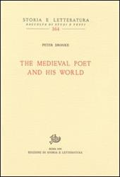 The medieval poet and his world