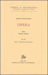 Opera. Vol. 3: Ars versificatoria-Gloassario-Indici