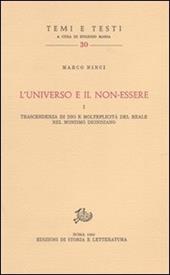 L'universo e il non essere. Trascendenza di Dio e molteplicità del reale nel monismo dionisiano