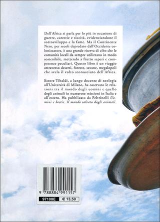 Cibo d'Africa. Percorsi alimentari dal Sahara a Soweto - Ettore Tibaldi - Libro Slow Food 2009, Terra Madre | Libraccio.it