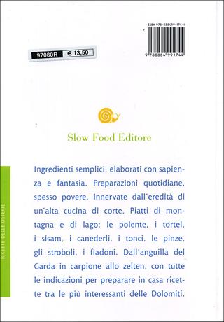 Ricette di osterie del Trentino - Nereo Pederzolli - Libro Slow Food 2009, Le ricette di Slow Food | Libraccio.it