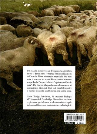 Nutrire il mondo è facile - Colin Tudge - Libro Slow Food 2010, Terra Madre | Libraccio.it