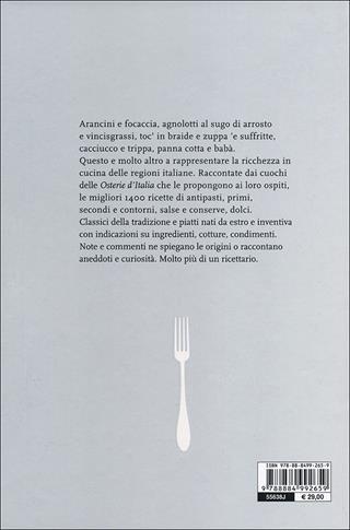Le ricette di Osterie d'Italia  - Libro Slow Food 2011, Ricette delle osterie | Libraccio.it