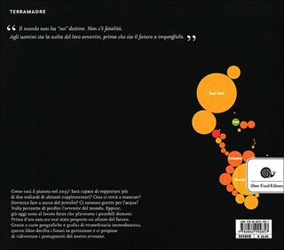 Atlante dei futuri del mondo, migrazioni, agricoltura, acqua e clima. 2033 - Virginie Raisson - Libro Slow Food 2012, Terra Madre | Libraccio.it