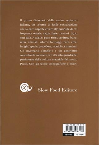Dizionario delle cucine regionali italiane  - Libro Slow Food 2012, Slowbook | Libraccio.it