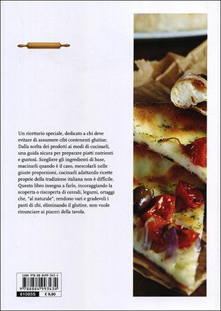 A tavola senza glutine  - Libro Slow Food 2014, I ricettari Slow Food | Libraccio.it