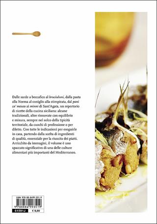 Ricette di Sicilia. In cucina con Slow Food. 120 ricette della tradizione - Bianca Minerdo, Carmelo Maiorca - Libro Slow Food 2014, Ricettari Slow Food | Libraccio.it