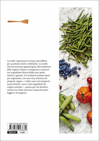 In cucina con Slow Food. Ricette vegetariane di stagione  - Libro Slow Food 2015, Ricettari Slow Food | Libraccio.it