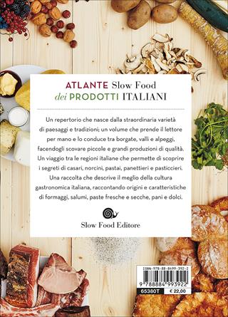 Atlante Slow Food dei prodotti regionali italiani  - Libro Slow Food 2015, Guide | Libraccio.it