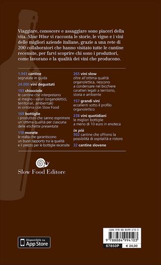 Slow wine 2017. Storie di vita, vigne, vini in Italia  - Libro Slow Food 2016, Guide | Libraccio.it