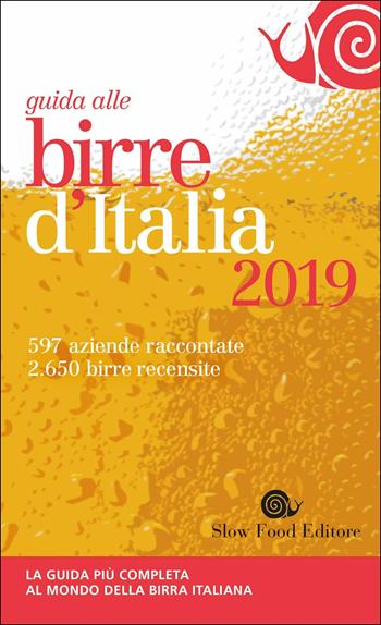 Guida alle birre d'Italia 2019  - Libro Slow Food 2018, Guide | Libraccio.it