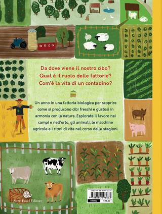 Un anno in fattoria. Le quattro stagioni nella vita di una fattoria biologica dal campo alla tavola - Nancy Castaldo, Ginnie Hsu - Libro Slow Food 2020, Assaggini | Libraccio.it