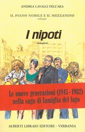 Il piano nobile e il mezzanino. Vol. 3: I nipoti.