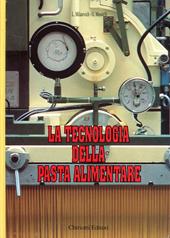 La tecnologia della pasta alimentare