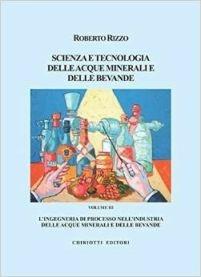 Scienza e tecnologia delle acque minerali e delle bevande. Ediz. illustrata. Vol. 3 - Roberto Rizzo - Libro Chiriotti 2006 | Libraccio.it